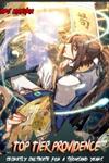Top Tier Providence: Secretly Cultivate for a Thousand Years
