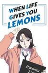 When Life Gives You Lemons