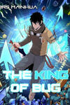 The King Of BUG