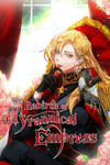 The Rebirth of a Tyrannical Empress