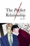 The Perfect Relationship