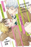 I'm Banging My Rival in a Parallel World!?