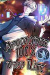 Apocalypse 100% Drop Rate