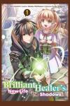 The Brilliant Healer's New Life in the Shadows
