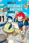 Quality Assurance in Another World