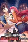 Healing Hands, Miracuious Doctor