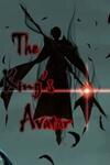 The King’s Avatar (Reboot)