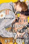 The Beasts' Flowers Taken By Storm