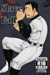 Slave Fall