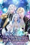 The Duchess Has a Deathwish