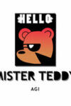 Hello Mister Teddy