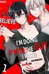 I Can't Believe I'm Doing It With the Guy I Hate! ~The Mad Dog Delinquent Makes Me Come~