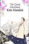 The Great Merchant Kim Manduk