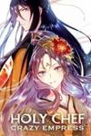 Holy Chef, Crazy Empress Comic