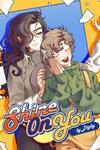 Shine on You