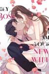 Hey Boss, I Am Your New Wife