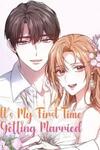 It’s my first time getting married
