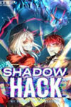 Shadow Hack