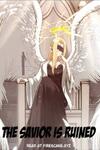 The Savior is Ruined