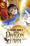 The Newbie Mage's Secret Dragon Farm