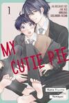 My Cutie Pie -An Ordinary Boy And His Gorgeous Childhood Friend- 〘Official〙