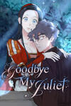 Goodbye My Juliet