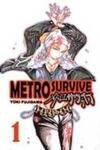 Metro Survive