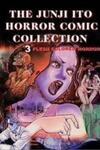 Itou Junji Kyoufu Manga Collection