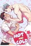 Hot and Cold