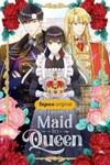 From Maid to Queen