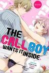 The Call Boy Wants it Inside