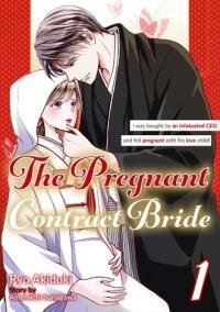 Manga poster Migomori Keiyaku Hanayome - Goshuushin Shachou ni Kawarete Ai wo Haramimashita