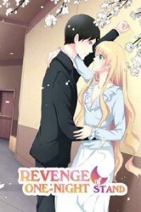 Poster for the manga Revenge of One-night Stand