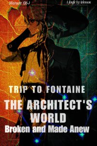 Manga poster The Architect’s World: Broken and Made Anew: Trip to Fontaine
