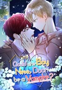 Poster for the manga Could the Boy Next Door be a Vampire?