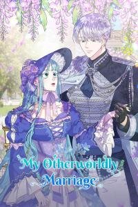 Manga poster My Otherworldly Marriage