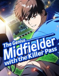 Manga poster The Genius Midfielder withthe Killer Pass
