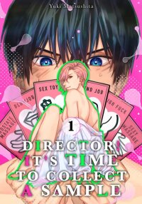 Manga poster Director! It's Time To Collect A Sample | ×Official