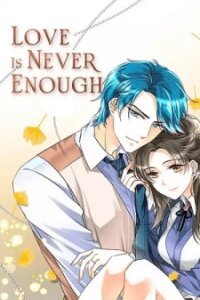 Poster for the manga Love Is Never Enough
