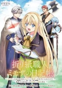 Manga poster Origami Shokunin Mimosa no Nikkichou: Byoujaku Datta Watashi wa Isekai ni Tensei Shite Kenkou na Karada o Te ni Ireta node, Zense de Dekinakatta Ongaeshi no Tabi ni Deru