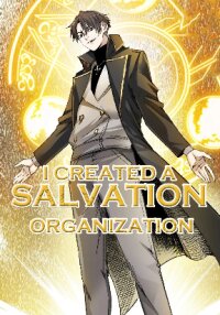 Poster for the manga I Created a Salvation Organization