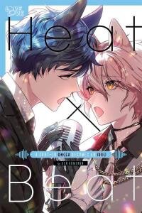 Poster for the manga Heat x Beat: A Shut-In Omega Becomes An Idol!