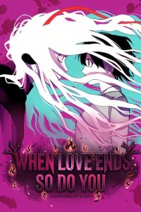 Manga poster When Love Ends, So Do You
