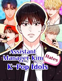 Manga poster Assistant Manager KimHates K-Pop Idols