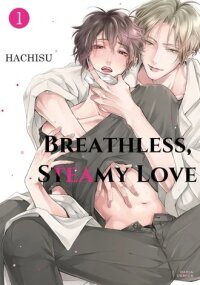 Poster for the manga Breathless, Steamy Love