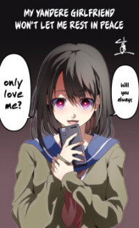 Poster for the manga My Yandere Girlfriend Won't Let Me Rest in Peace