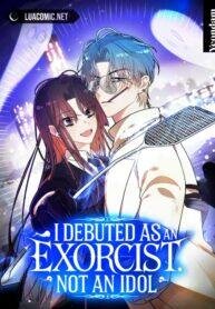 Poster for the manga I Debuted as an Exorcist, Not an Idol