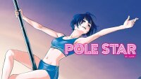 Poster for the manga Pole Star