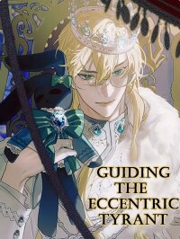 Poster for the manga Guiding the eccentric tyrant