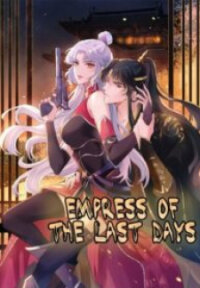 Poster for the manga Empress of the last days